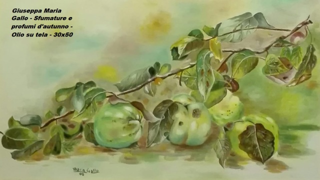 Giuseppa Maria Gallo - Sfumature e profumi d'autunno - Olio su tela - 30x50[1421].jpg